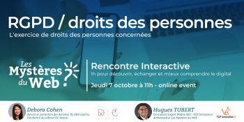 RGPD, l'exercice de droits des personnes concernées | Jeudi 7 Octobre 2021 à 11h